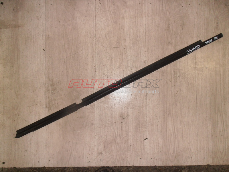 Front Right Door Glass Seal Yaris 2005>2011